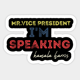 Im Speaking im speaking im speaking Sticker